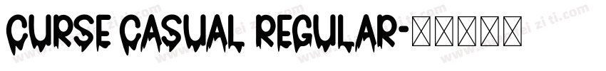 Curse Casual Regular字体转换